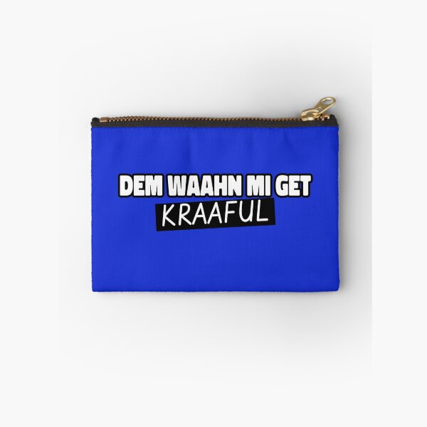 Item preview, Dem Waahn Mi Get Kraaful, Jamaican Patois NB designed and sold by Kolcha.