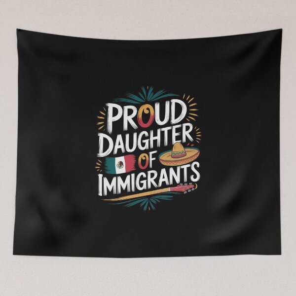 Item preview, Proud Daughter Of Immigrants Pro Immigration designed and sold by Redgiant87x.