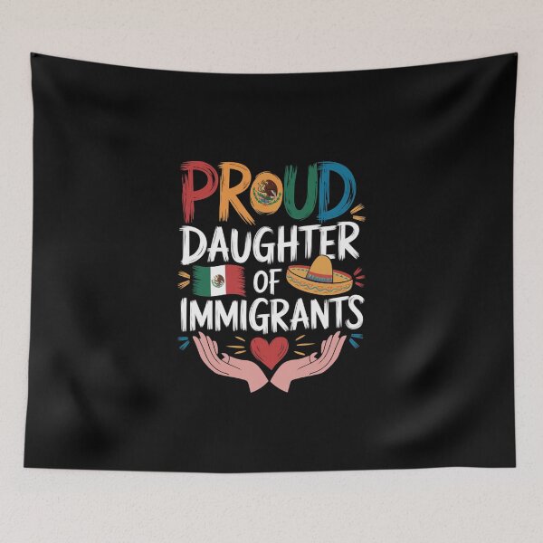Item preview, Proud Daughter Of Immigrants Pro Immigration designed and sold by Redgiant87x.