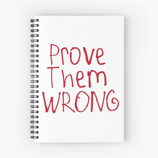 Item preview, Prove Them Wrong designed and sold by kinpirks.