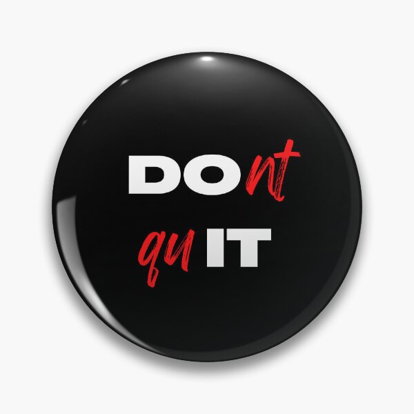 Item preview, Don't quit Do it designed and sold by A2B Style.