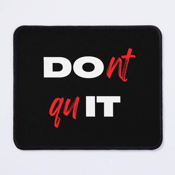 Item preview, Don't quit Do it designed and sold by A2B Style.