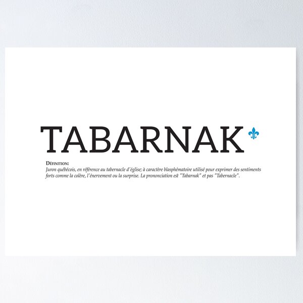 Tabarnak Posters for Sale Redbubble