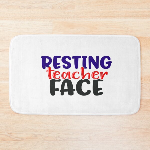 Item preview, Resting Teacher Face designed and sold by InfoBytes Academy.