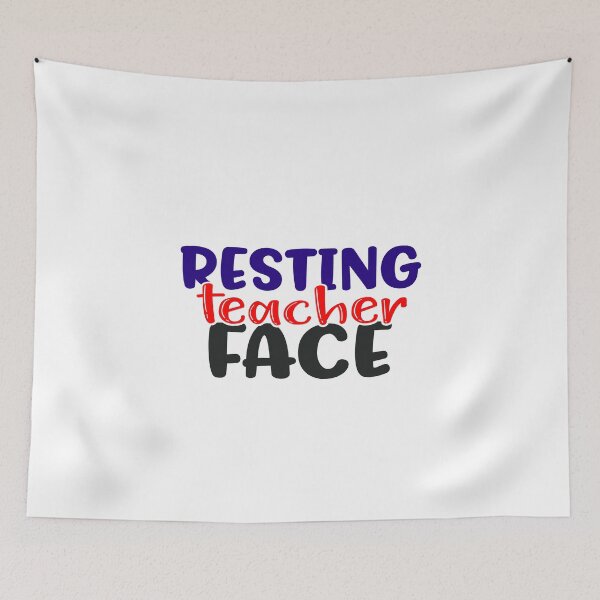 Item preview, Resting Teacher Face designed and sold by InfoBytes Academy.