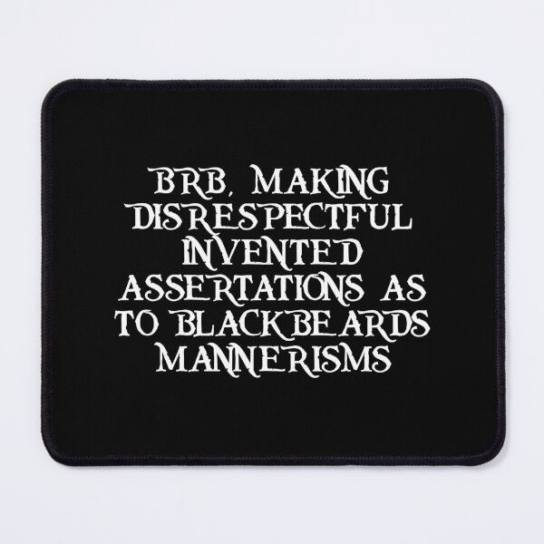 Item preview, Blackbeard's mannerisms designed and sold by ramsaybaggins.