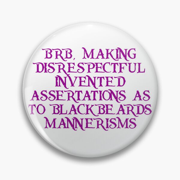 Item preview, Blackbeard's mannerisms designed and sold by ramsaybaggins.
