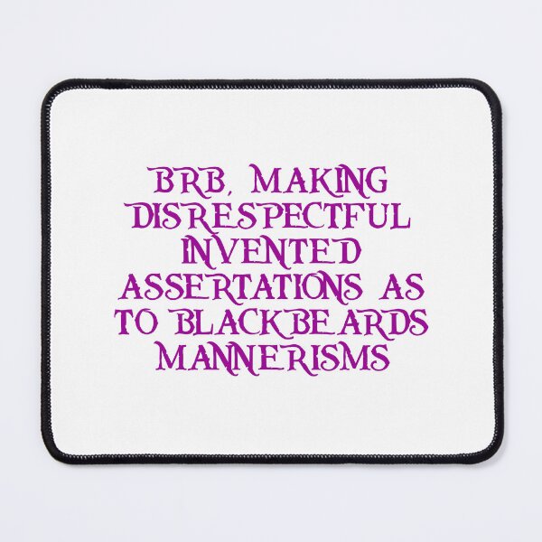 Item preview, Blackbeard's mannerisms designed and sold by ramsaybaggins.