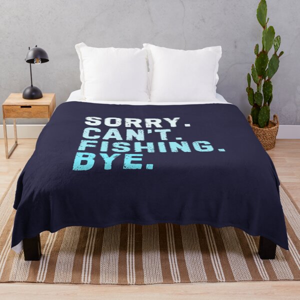 Item preview, Sorry Can't Fishing Bye Sarcastic designed and sold by StrideSuccess.