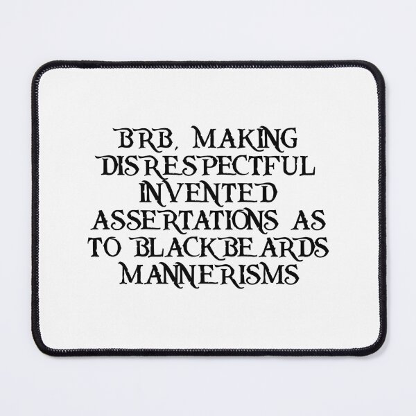Item preview, Blackbeard's mannerisms designed and sold by ramsaybaggins.