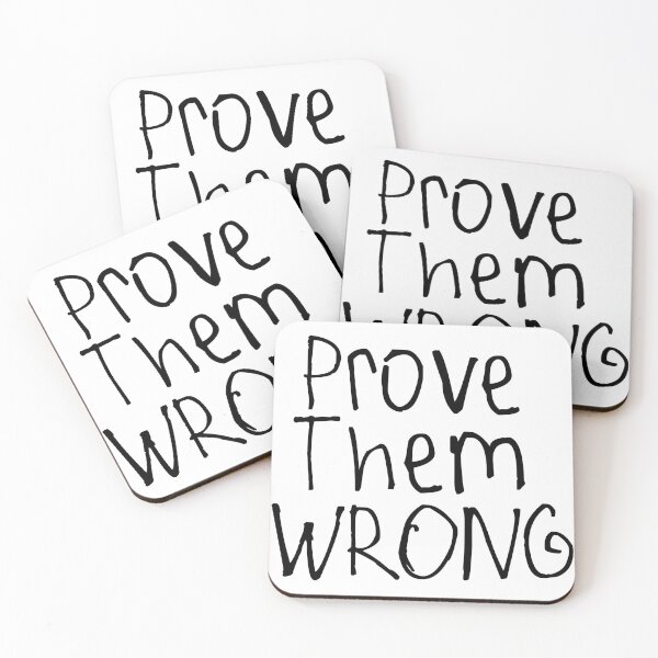 Item preview, Prove Them Wrong designed and sold by kinpirks.