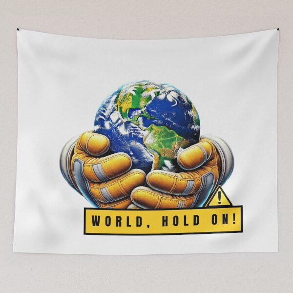 Item preview, World, Hold on! designed and sold by Reinforced.