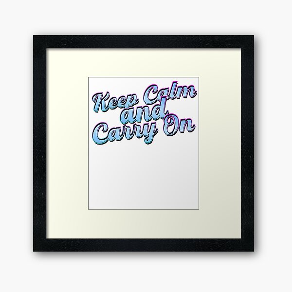 Item preview, Keep calm and carry on designed and sold by RK-Design-Forge.