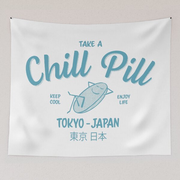 Item preview, Take a Chill Pill - Tokyo Japan designed and sold by LostTravelersLab.