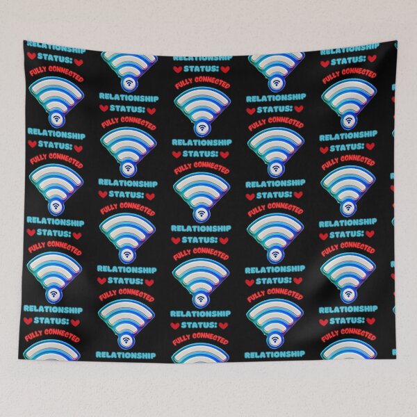 Item preview, Relationship Status: Fully Connected - Modern WIFI / Internet Love Design - Self Love  designed and sold by Dantin.