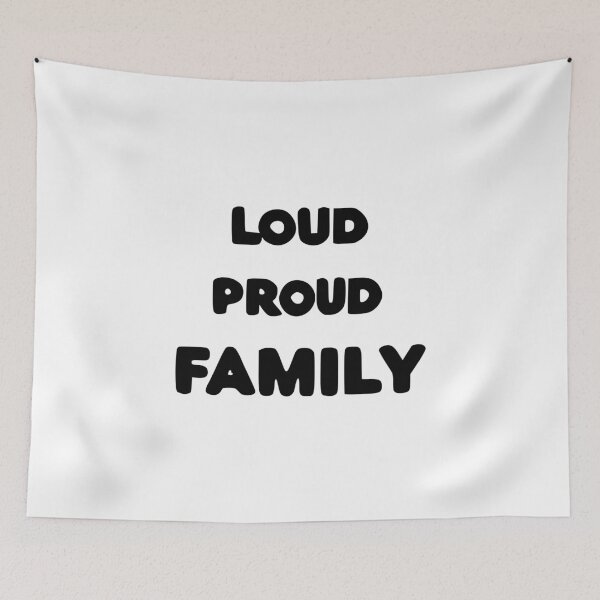 Item preview, Loud Proud Family designed and sold by Frank Ring.