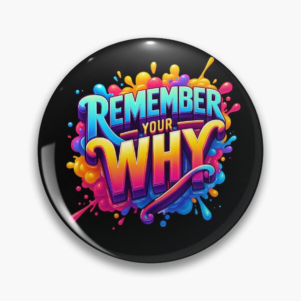 Item preview, Remember Your Why – Stay Motivated designed and sold by artedigital99.
