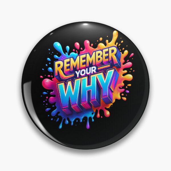 Item preview, Remember Your Why – Stay Motivated designed and sold by artedigital99.