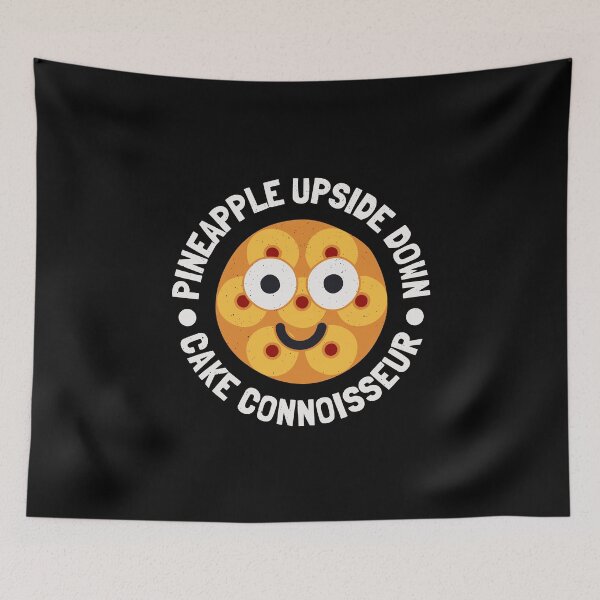 Item preview, Connoisseur - Pineapple Upside Down Cake designed and sold by TomThornton.