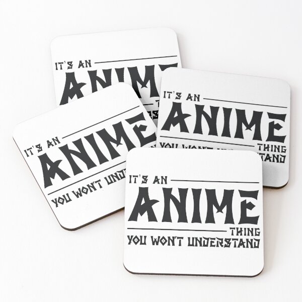 Artikelvorschau, Es ist eine Anime-Sache, du wirst es nicht verstehen entworfen und verkauft von LoveLynnDesigns.