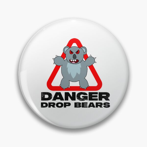 Item preview, Danger - Drop Bears! designed and sold by Invisible Tiger.