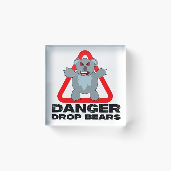 Item preview, Danger - Drop Bears! designed and sold by Invisible Tiger.