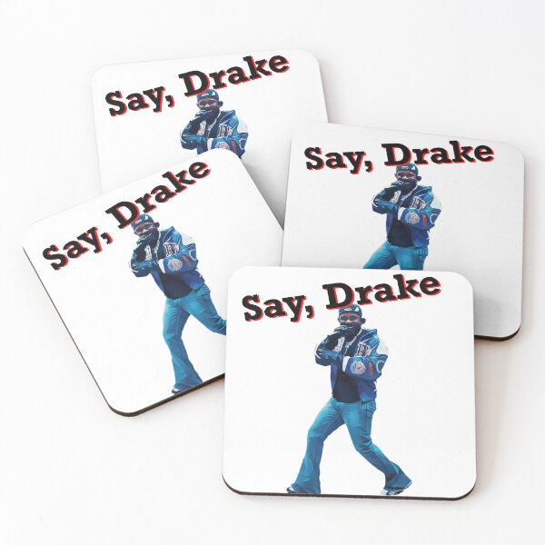 Item preview, Say, Drake funny super bowl moment designed and sold by sanfranglasgow.