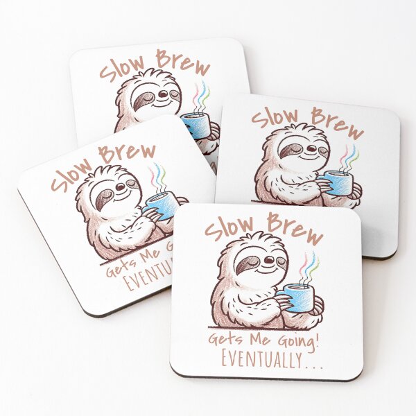 Item preview, Sloth Loves Slow Brew designed and sold by KTDesigns321.