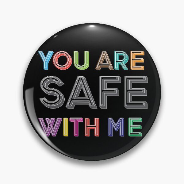 Item preview, you are safe with me designed and sold by steymo.