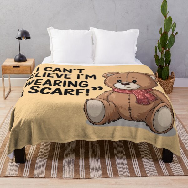 Item preview, Teddy Bear - I can't believe I'm wearing a scarf! designed and sold by 123ks.