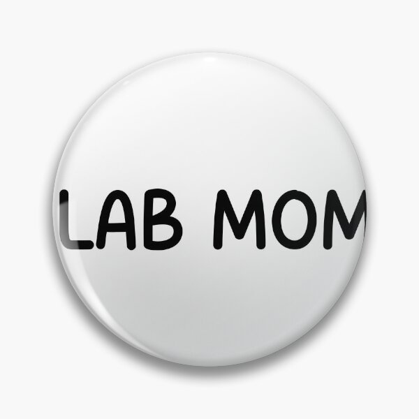 Item preview, Lab Mom  designed and sold by designing01Ar3.