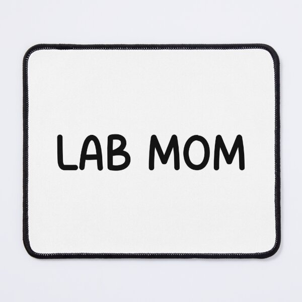 Item preview, Lab Mom designed and sold by designing01Ar3.