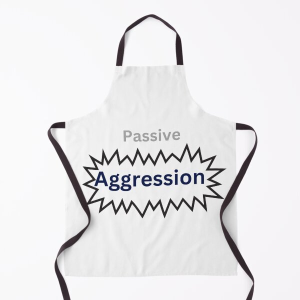 Item preview, Passive Aggression  designed and sold by Monem-RASH.