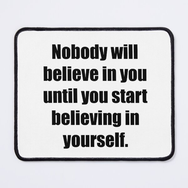 Item preview, Believe First, Then Others Will designed and sold by PsyFlow35.