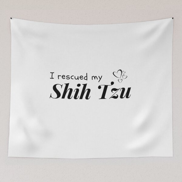 Item preview, I rescued my Shih Tzu designed and sold by JStuartArt.