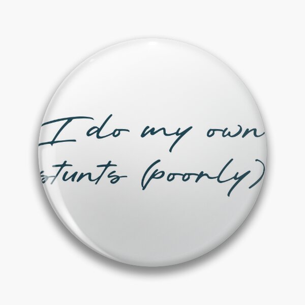Item preview, I do my own stunts (poorly) designed and sold by Ninjacatoff.
