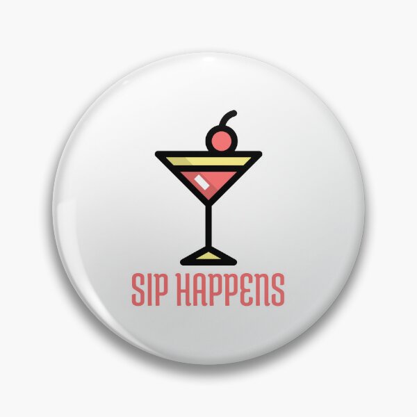 Item preview, Sip Happens designed and sold by EMWorks-Ink.