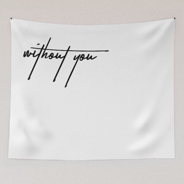 Item preview, Without You - Sarcastic Quote Design designed and sold by ReggieDior.