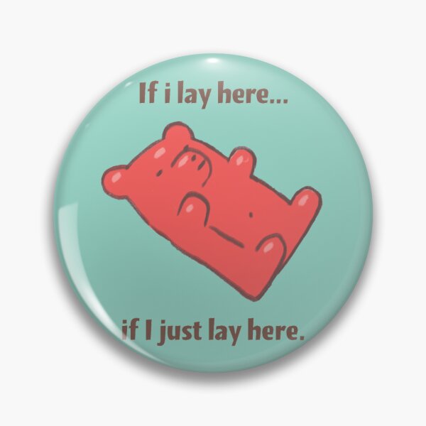 Item preview, If I lay here if I just lay here designed and sold by SageTeaArts.