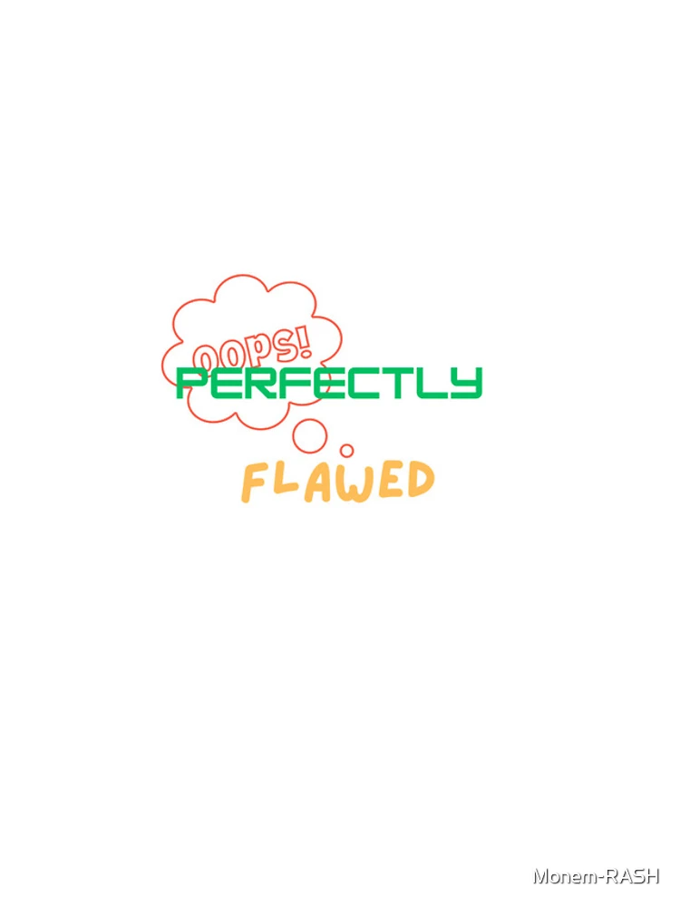 Thumbnail 4 of 4, iPhone Case, Perfectly flawed designed and sold by Monem-RASH.