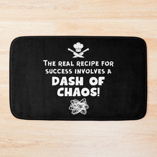 Item preview, The real recipe for success involves a dash of chaos designed and sold by Grathicks.