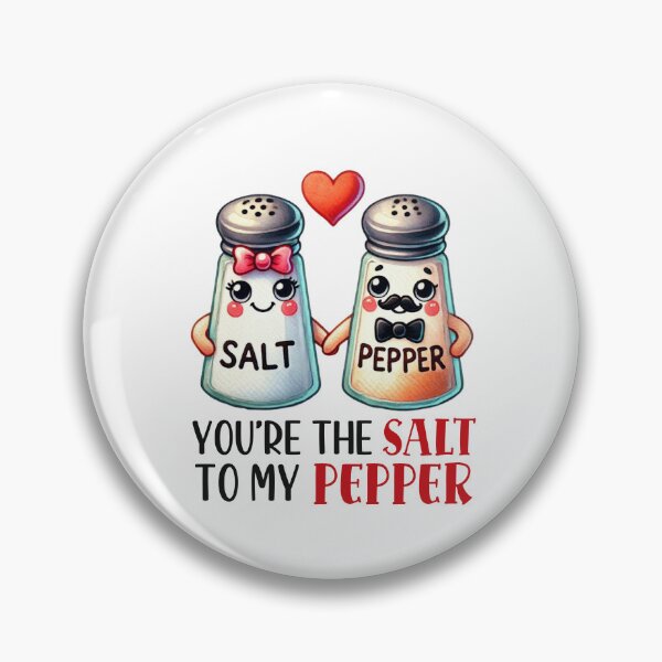 Item preview, You are the salt to my pepper. designed and sold by AnlizArtShop.