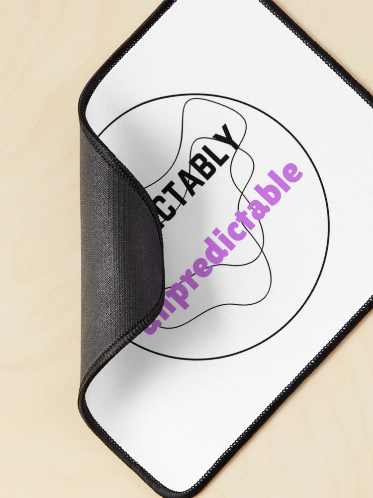 Thumbnail 2 of 5, Mouse Pad, Predictably Unpredictable designed and sold by Monem-RASH.