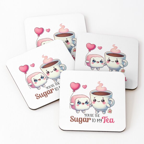 Item preview, You are the sugar to my Tea. designed and sold by AnlizArtShop.