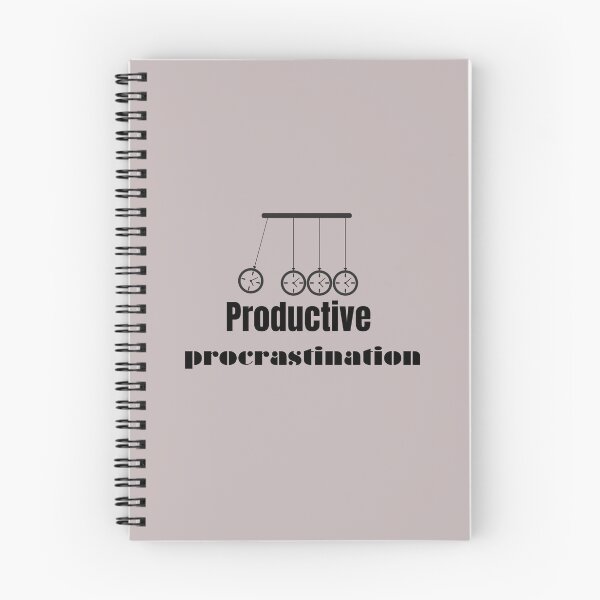 Item preview, Productive Procrastination designed and sold by Monem-RASH.