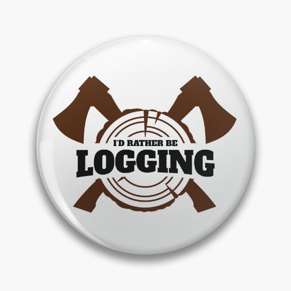 Item preview, I'd Rather Be Logging designed and sold by jaygo.