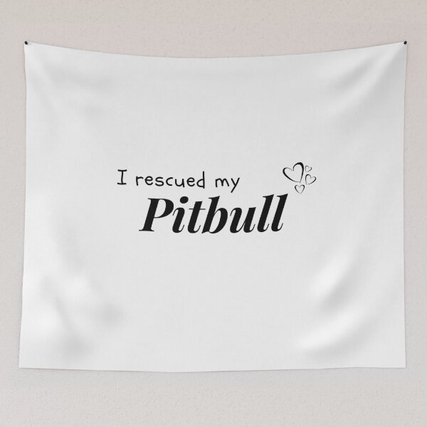 Item preview, I rescued my Pitbull designed and sold by JStuartArt.