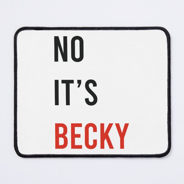 Item preview, no its becky red era designed and sold by itsfearless.