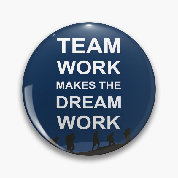 Item preview, Teamwork, Team work makes the Dream Work Best Team designed and sold by subarashii11.