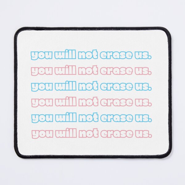 Item preview, You Will Not Erase Us – Trans Pride Resistance Activist Apparel designed and sold by Kristalin Glass.